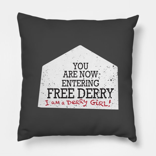 I am a Derry Girl! Pillow by CKline