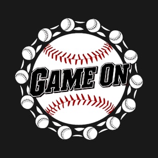 Game On Baseball Lover T-Shirt