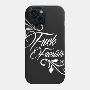 Fuck Fascists Phone Case