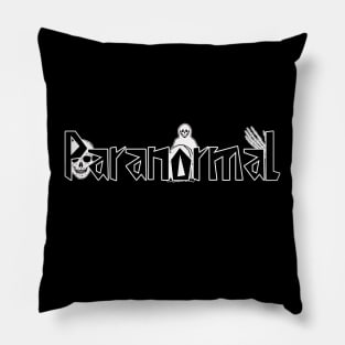 Paranormal Pillow