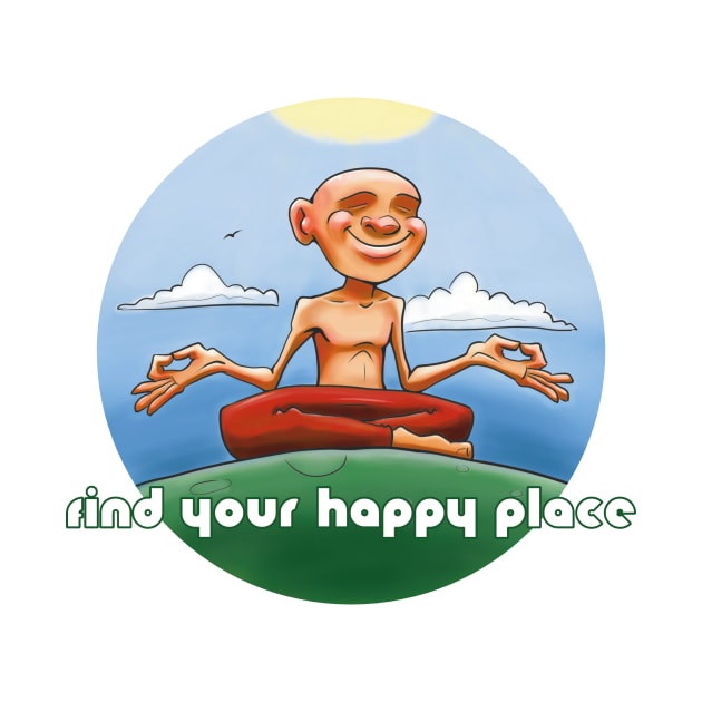 Find Your Happy Place by sketchtodigital