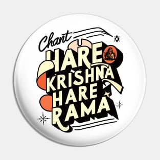 Chant Hare Krishna Hare Rama! Pin