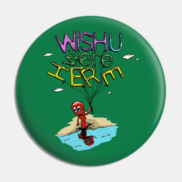 Wish you were here Pin by ptelling
