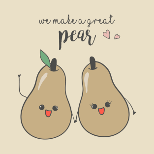 We make a good pear T-Shirt