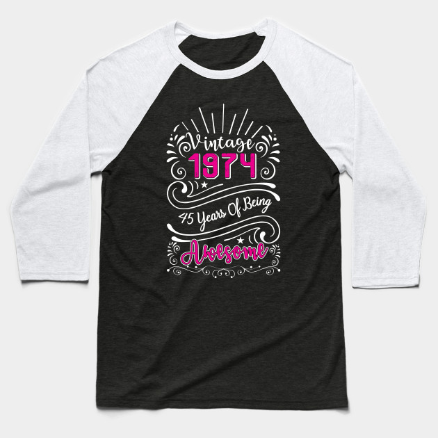 Vintage 45th Birthday Shirts 45 Years Old Gifts 45th Birthday Gifts Baseball T Shirt Teepublic