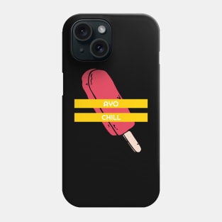 Ayo Chill Phone Case