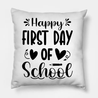 Happy First Day of School Pillow