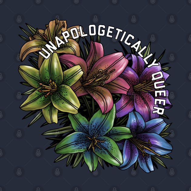 Unapologetically Queer Lilies by Art by Veya