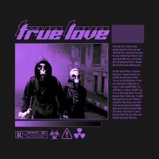 True Love T-Shirt