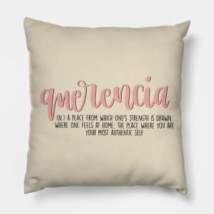 Querencia Aesthetic Word Definition Pillow