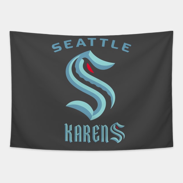 Seattle Karens Tapestry by Wicked Mofo