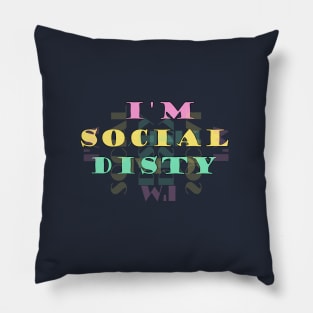 I'm Social Disty Pillow