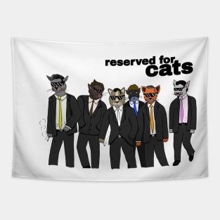 Reserved For Cats Tapestry