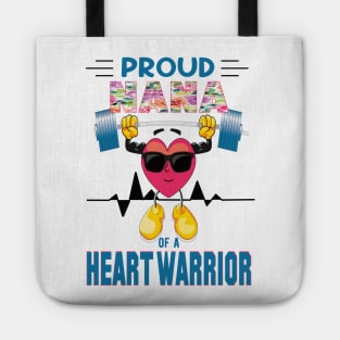 Proud nana of a heart warrior.. CHD awareness gift Tote