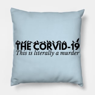 CORVID-19 Pillow