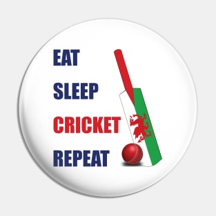 Eat Sleep Cricket Repeat Wales Flag Cricket Bat Pin