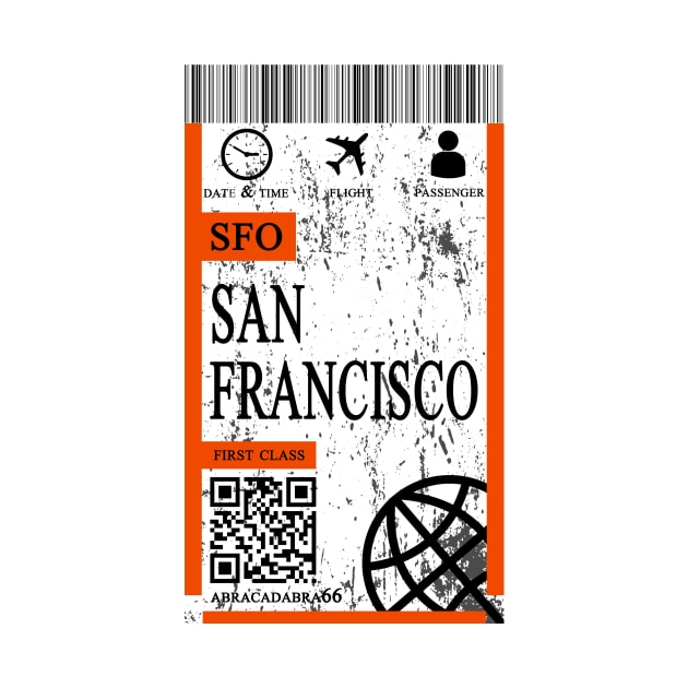 san francisco flight ticket boarding pass abstract by 