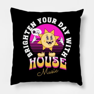 HOUSE MUSIC  - Brighten Your Day (white/pink/orange) Pillow