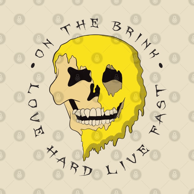 On The Brink - Love Hard Live Fast - Melting Skull - Yellow Version by Funky Chik’n