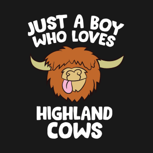 Just a Boy Who Loves Highland Cows T-Shirt