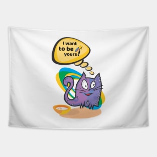 Funny Cat Cata-Vento Says to you Tapestry