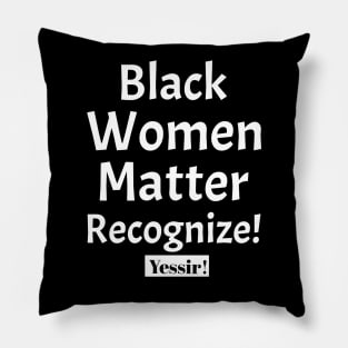 Black Women Matter Pillow