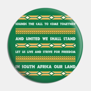 South Africa national anthem T-Shirt Pin