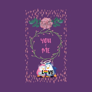 You And Me T-Shirt