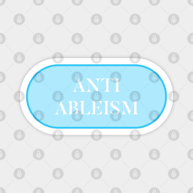 Anti Ableism - Disability Activist Magnet by Football from the Left