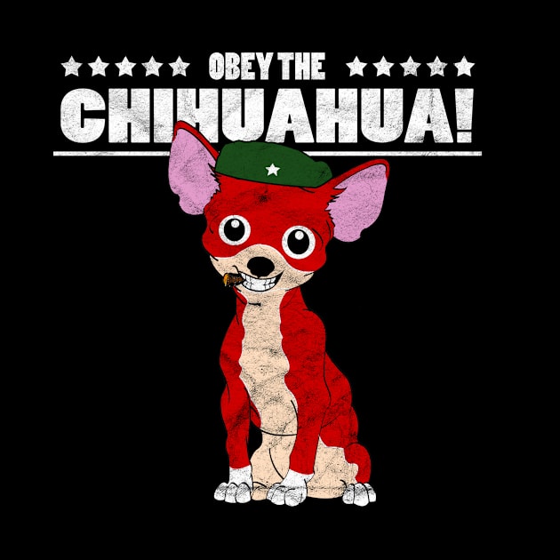 Obey The Chihuahua Funny Smallest Dog Cuban Cigar Smile by Cedinho