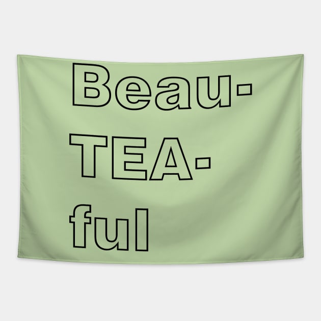 Beauteaful green tea Tapestry by Johka