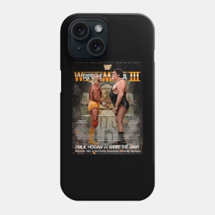 Wrestlemania 3 hogan v andre Phone Case