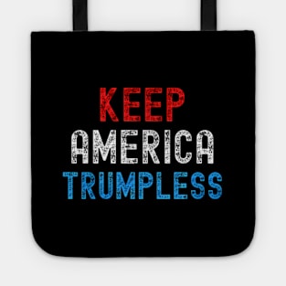 Keep America Trumpless ny -Trump Tote