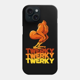 Twerky Twerking Turkey Funny Turkey Butt Thanksgiving Twerk Turkey Phone Case