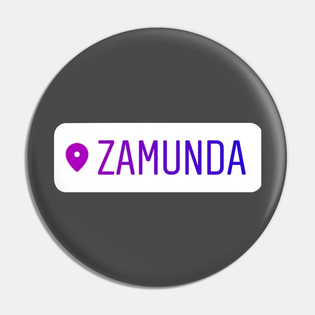 Zamunda Location Tag Pin by Nixart