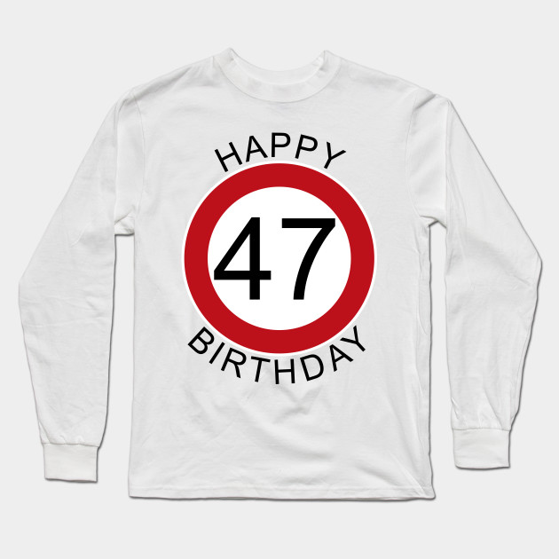 Geburtstagskarte Als Parkscheibe Zum 47 Geburtstag