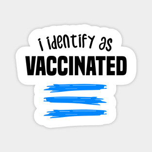 i identify as vaccinated 2021 2022 - BLine Magnet