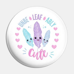 UnBeLeafably Cute | Pastel Leaves Design Pin