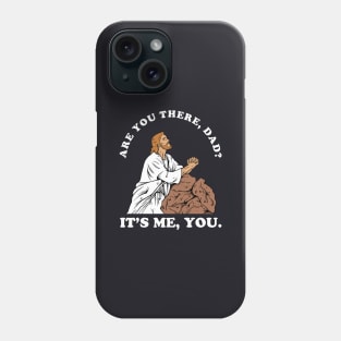 Are You There God It's Me You Phone Case