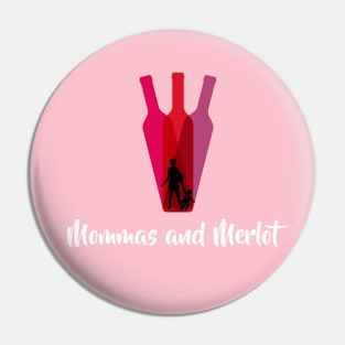 Mommas and Merlot logo Pin