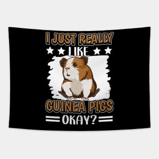 I Just Really Like Guinea Pigs Tapestry