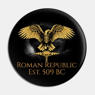 Roman Republic Est 509 BC - SPQR Ancient Rome History Of Italy Pin