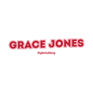 Grace Jones Nightclubbing T-Shirt