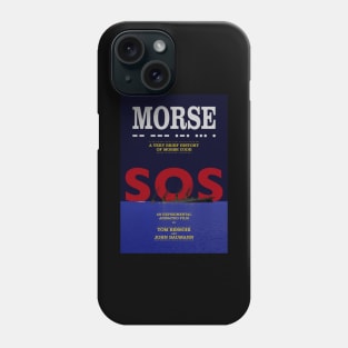 MORSE poster Phone Case