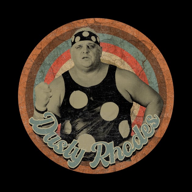 Dusty Rhodes // American Profesional Wrestler by penCITRAan