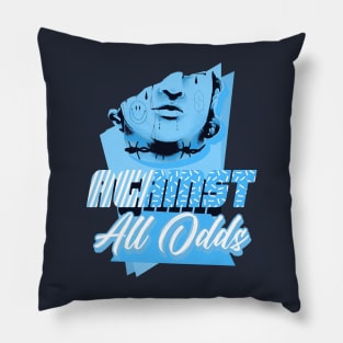 Against All Odds Laser Blue Pillow