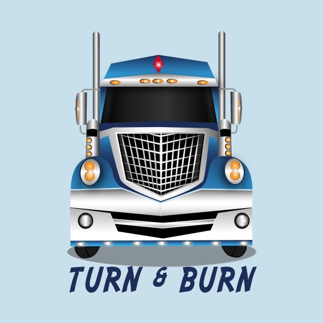 Turn and Burn by MonarchGraphics