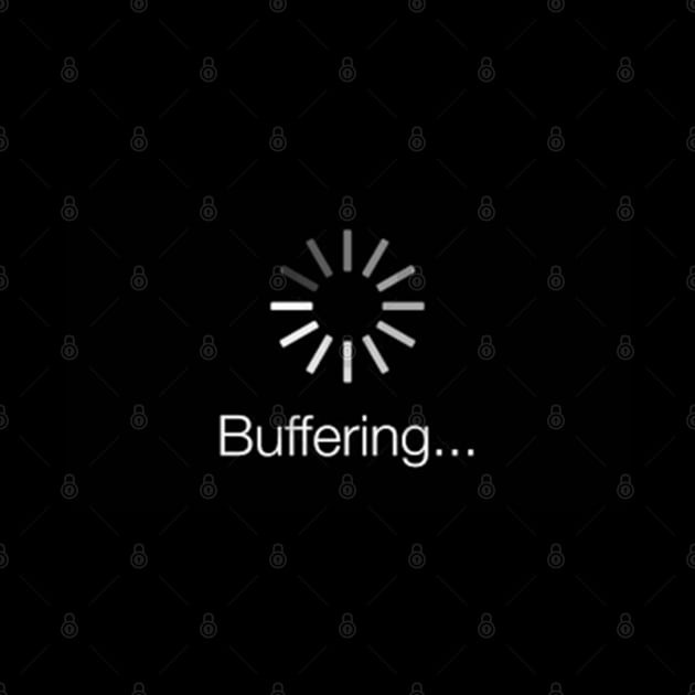 Buffering  Thinking - updating or loading by Whites Designs