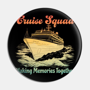 cruise-squad Pin