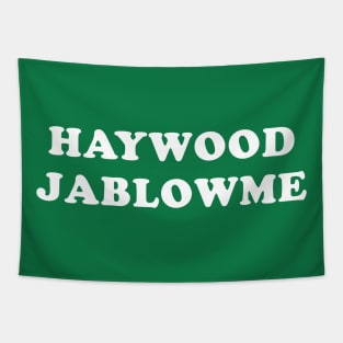 Haywood Jablowme Tapestry